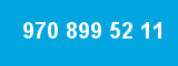 970 899 52 11